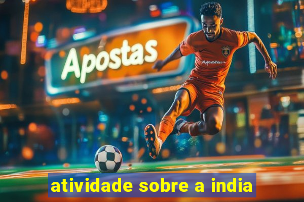 atividade sobre a india